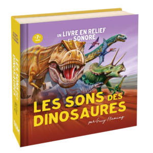 7 sons tout en relief ! | Les sons des dinosaures